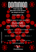 Special Guest Night, DJs Hive aka David Benoy (Vampireparty Antwerp), DeQuath aka Will Fox And Paul B.