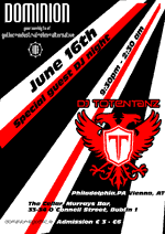 Special Guest Night - Dominion 16th June 2012 DJs Totentanz aka Ilissa And Venome aka Elena Kovakina And Conor Connolly