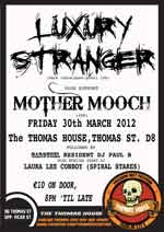 Luxury Stranger + Mother Mooch Live, Bruisers (downstairs),the Thomas house, 86 Thomas Street, D8